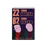 22sinde Muhtar 82sinde Yazar Mehmet Yıldız Cinius Yayınları