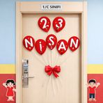 23 Nisan Kapı Süsü Balon Görünümlü – 23 NİSAN Yazılı Sınıf Kapı Dekoru – Çocuk Bayramı Süsleme