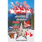 24-Day EASY TO HARD Canada Advent Calendar Sudoku Book with Solutions | COLOURFUL PAGES / COLOURFUL XMASSY CANADIAN INTERIOR DESIGN | Large Print - 1 ... Themed Advent Calendar | XMAS EVE | Dec 1-24