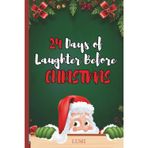 24 Days of Laughter Before Christmas | Advent Calendar - Dad Jokes and Family-Friendly Jokes