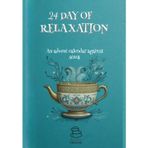24 DAYS OF RELAXATION: An advent calendar against stress
