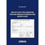2886 Sayılı Devlet İhale Kanunu'nda Yasaklama Kararları ve Kararlara Karşı Başvuru Yolları - Yeliz Neslihan Akel