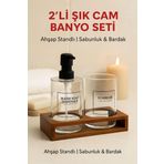 2’li Cam Ahşap Standlı Banyo Seti – Sabunluk ve Bardak – 430 ml – Modern Şık Tasarım