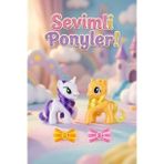 2'li Sevimli Pony Ve Unicorn Figür Oyuncak Seti - Tokalı Aksesuar Hediyeli