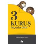 3 Kuruş Hayata Dair Mehmet Meran Pakel