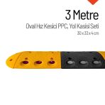 3 Metre Oval Hız Kesici Set | Modüler Yol Kasisi