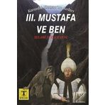 3. Mustafa Ve Ben - Karanlık Kanyon'un Sırları - Selami Turgut Genç