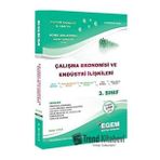 3. Sınıf Çalışma Ekonomisi ve Endüstri İlişkileri Konu Anlatımlı Soru Bankası