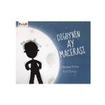 +3 Yaş Digby’nin Ay Macerası-Eolo Yayınları