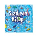 +3 Yaş Sızdıran Kitap-Eolo Yayınları