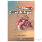 30 Adımda Çocuk Terbiyesi - Salim b. Madi