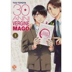 30 anni, vergine, mago (Vol. 1) (BL Collection)