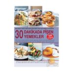 30 Dakikada Pişen Yemekler - Jenni Fleetwood