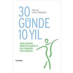 30 Günde 10 Yıl - Yavuz Yörükoğlu