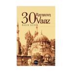 30 Ramazan 30 Vaaz - Ragıp Güzel