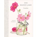 300 Mason Jars: Preserving History