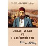 31 Mart Vakası Ve 2. Abdülhamid - Ali Kuzu