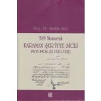 319 NUMARALI KARAMAN ŞER'IYYE SICILI 1905-1906 (R. 1320-1322) - ALAATTIN AKÖZ