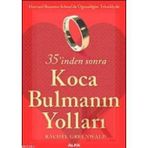 35'inden Sonra Koca Bulmanın Yollar-Rachel Greenwald