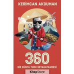 360 Bir Dünya Turu Seyahatnamesi - Kerimcan Akduman
