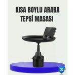 360° Döner Araç Bardaklık Tepsisi Geniş Yemek Alanlı Telefon Standlı Mir06959444