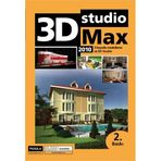3D STUDIO MAX 2010 3 BOYUTLU MODELLEME VE 3D STUDIO - KOLEKTIF