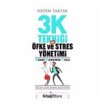 3K Tekniği İle Öfke Ve Stres Yönetimi