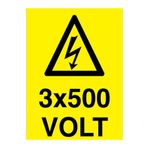 3x500 Volt Uyarı Tabelası - 35x50 Alüminyum Kompozit Panel - VOL12