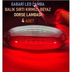 4 Adet Gabari Led Balık Sırtı Dorse Lambası Kırmızı-Beyaz 12-24 Volt