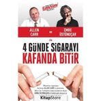 4 Günde Sigarayı Kafanda Bitir - Allen Carr