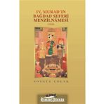 4. Murad’ın Bağdat Seferi Menzilnamesi 1638 - Songül Çolak