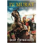 4. Murat - Gürz ve Zafer - Okay Tiryakioğlu