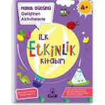 4+ Yaş "Hayal Gücünü Geliştiren Aktivitelerle İlk Etkinlik Kitabım" Okul Öncesi Eğlenceli, Eğitici