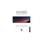 40 Hadis Çocuklar ve Gençler İçin - Doç. Dr. Abdullah Aydemir