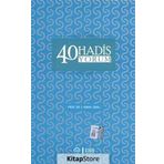40 Hadis Yorum - İsmail Hakkı Ünal