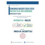 400 Quiz su Informatica e inglese per il Concorso Scuola PNRR2.: Domande e Griglia di Correzzione: Competenze Digitali e Inglese Livello B2 (Concorso ... manuali riassuntivi e quiz commentati)