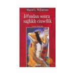 40'INDAN SONRA SAĞLIKLI CINSELLIK - MARVEL L. WILLIAMSON