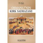 40’lar Kulübü Yayınevi Osmanlı’nın Kırk Sadrazamı Kitabı Kolektif Yazar 221 Sayfa Türkçe
