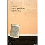 47 NUMARALI KONYA ŞER'İYE SICILI (1128-1129/1716-1717) TRANSKRIPSIYON VE DIZIN - İZZET SAK