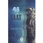 48 Saat - İlhan Onat Tezel - Elpis Yayınları