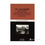 4/C Anarşisi Hukuksuz Dayanaklarıyla 4/C'ler ve 4/C'liler 1965-2012 - Mesut Gülmez