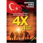 4X4 Gazi 4 Dayı Mustafa Bora Yılmaz
