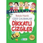 5 - 6 Yaş İlkokula Hazırlık Çizgi Çalışmaları Dikkatli Çizgiler