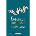 5 Günlük Düşünme Kursları - Edward De Bono