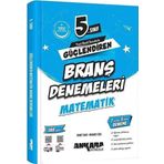 5. Sınıf Matematik Güçlendiren Branş Denemeleri Ankara Yayıncılık