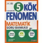 5. Sınıf Matematik Kök Soru Bankası Fenomen Okul Yayınları
