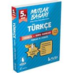 5. Sınıf Mutlak Başarı Türkçe Fasikül ve Soru Bankası / Kolektif / Muba Yayınları / 9786259977676