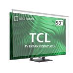50 127 Ekran Tcl Tv Ekran Koruyucu Ekran Koruma Paneli