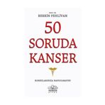 50 Soruda Kanser - Berrin Pehlivan