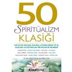 50 Spiritüalizm Klasiği - Tom Butlerbowdon